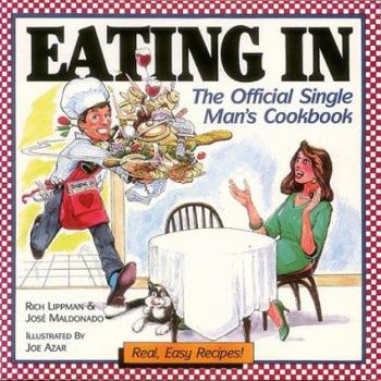 Paperback Eating in: The Official Single Man's Cookbook Book