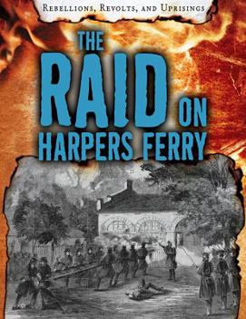 Paperback The Raid on Harpers Ferry Book