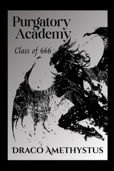 Class of 666 (Purgatory Academy)