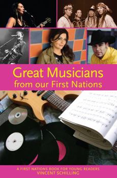 Paperback Great Musicians from Our First Nations Book