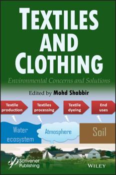 Hardcover Textiles and Clothing: Environmental Concerns and Solutions Book