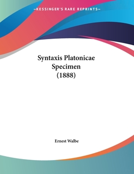 Paperback Syntaxis Platonicae Specimen (1888) Book