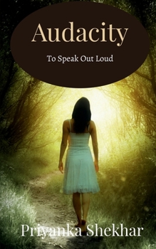 Paperback Audacity: To Speak Out Loud Book