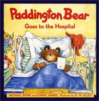 Hardcover Paddington Bear Goes to the Hospital Book