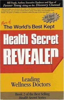 Paperback The World's Best Kept Health Secret Revealed Book