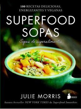 Paperback Superfood Sopas [Spanish] Book