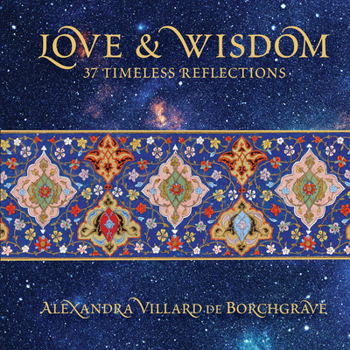 Hardcover Love & Wisdom: 37 Timeless Reflections Book