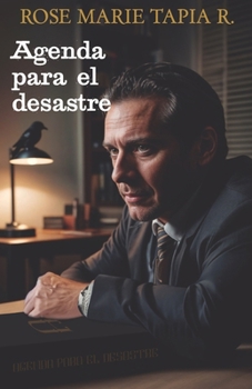 Paperback Agenda para el desastre [Spanish] Book