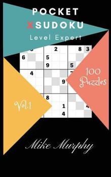 Paperback Pocket X-Sudoku: Level Expert 100 Puzzles Book
