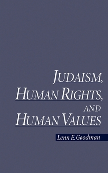 Hardcover Judaism, Human Rights, and Human Values Book