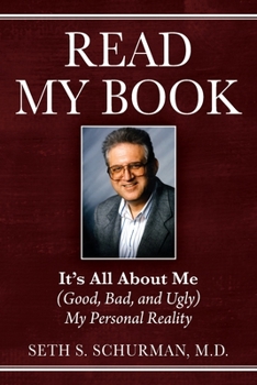 Paperback Read My Book: It's All About Me (Good, Bad, and Ugly) My Personal Reality Book