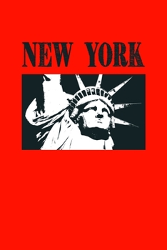 Paperback New York: Trip Planner Travel Journal - Itinerary, Date, Place, Hotel, Things To Pack List, Souvenirs, Memories and More Pages - Book