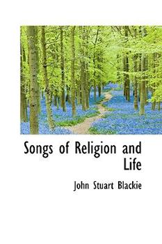 Paperback Songs of Religion and Life Book