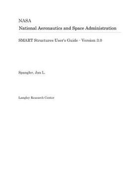 Paperback Smart Structures User's Guide - Version 3.0 Book