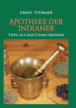 Paperback Apotheke der Indianer [German] Book