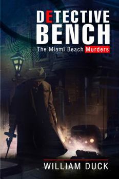 Paperback Detective Bench: The Miami Beach Murders Book