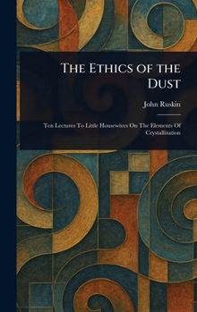 The Ethics of the Dust