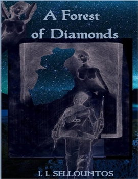 Paperback A Forest of Diamonds Book