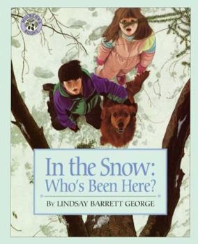 In the Snow: Who's Been Here? - Book  of the Who's Been Here?