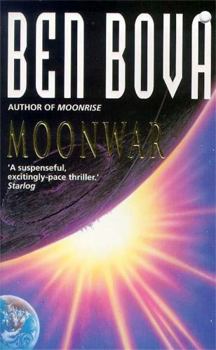 Moonwar - Book #2 of the Moonbase Saga