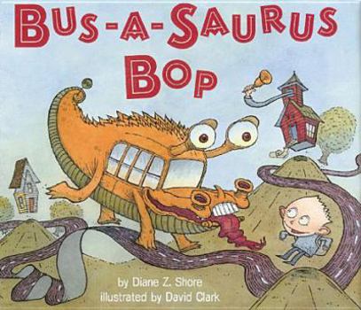 Hardcover Bus-A-Saurus Bop Book