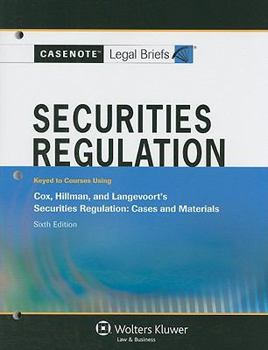 Paperback Casenote Legal Briefs for Securities Regulation, Keyed to Cox, Hillman, and Langevoort's Securities Regulation Book