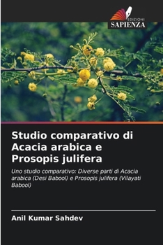 Paperback Studio comparativo di Acacia arabica e Prosopis julifera [Italian] Book