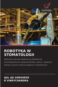 Robotyka W Stomatologii (Polish Edition)