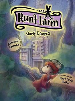 Hardcover Clovis Escapes! (Runt Farm, Book 3) Book