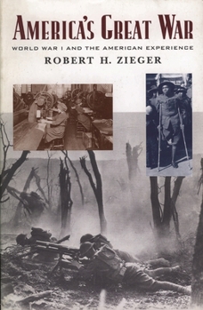 Paperback America's Great War: World War I and the American Experience Book
