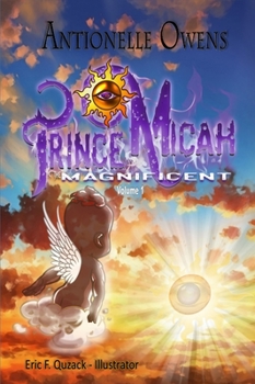 Hardcover Prince Micah The Magnificent Book