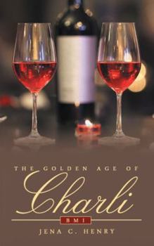 Paperback The Golden Age of Charli: BMI Book