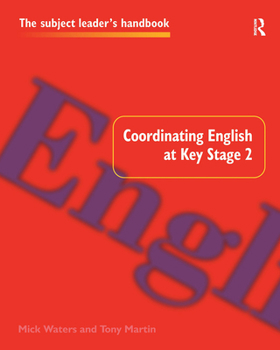 Paperback Coordinating English at Key Stage 2 Book