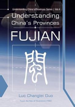 Paperback Understanding China's Provinces: Fujian Book