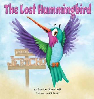 Hardcover The Lost Hummingbird Book