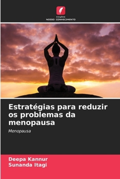 Paperback Estratégias para reduzir os problemas da menopausa [Portuguese] Book