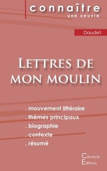 Paperback Fiche de lecture Lettres de mon moulin de Alphonse Daudet (Analyse littéraire de référence et résumé complet) [French] Book
