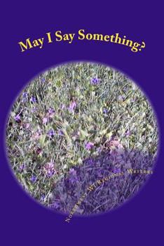 Paperback May I Say Something? Book