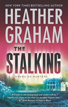 The Stalking - Book #29 of the Krewe of Hunters
