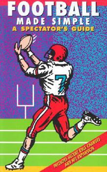 Paperback Football Made Simple: A Spectator's Guide Book