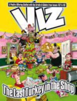 VIZ Comic - The Last Turkey in the Shop (Best of Issues 152 to161) - Book #23 of the Viz Annuals