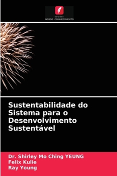 Paperback Sustentabilidade do Sistema para o Desenvolvimento Sustentável [Portuguese] Book