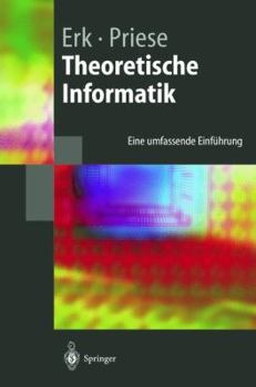 Paperback Theoretische Informatik: Eine Umfassende Einf Hrung (Springer-Lehrbuch) (German Edition) [German] Book