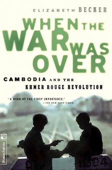 Paperback When the War Was Over: Cambodia and the Khmer Rouge Revolution, Revised Edition Book