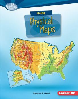 Using Physical Maps - Book  of the What Do You Know about Maps?