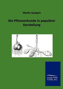 Paperback Die Pflanzenkunde in populärer Darstellung [German] Book