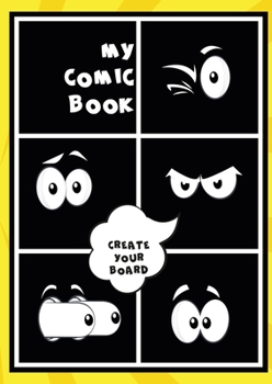 Paperback My Comic Book, Create Your Board Book