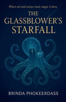 Paperback The Glassblower's Starfall Book