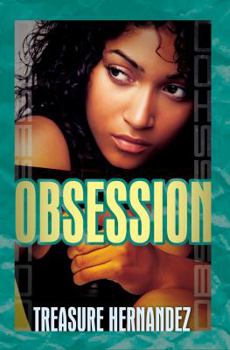 Obsession - Book #1 of the Obsession