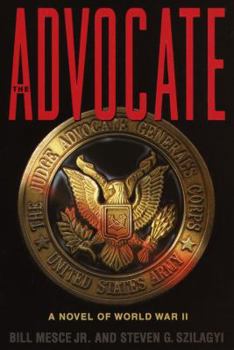 Hardcover The Advocate: A Novel of World War II Book